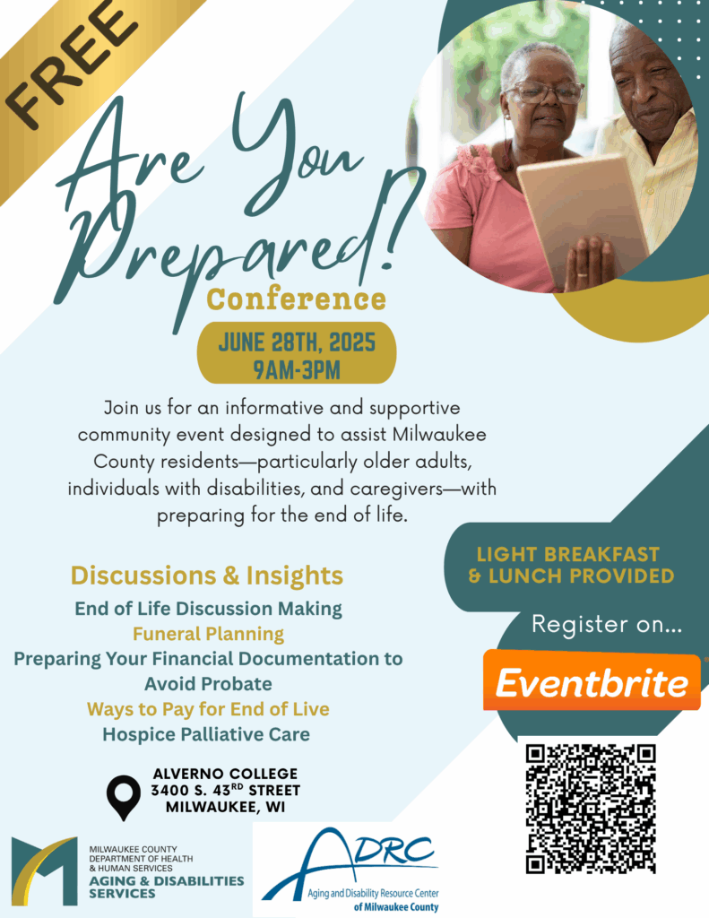 
Milwaukee County Aging & Disability

Are You Prepared Conference