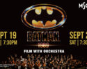 BATMAN 1989 - Film with Orchestra