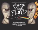 Wish You Were Floyd – A Pink Floyd Tribute Concert Experience