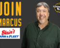 Join Marcus at Blain's Farm & Fleet