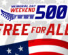 Promotional banner reading Memorial Day Weekend 500 Free for All with red, white, and blue colors and star motif.