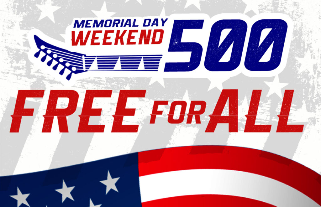Promotional banner reading Memorial Day Weekend 500 Free for All with red, white, and blue colors and star motif.