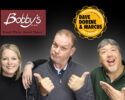 Join Dave & Dorene at Bobby's Bar