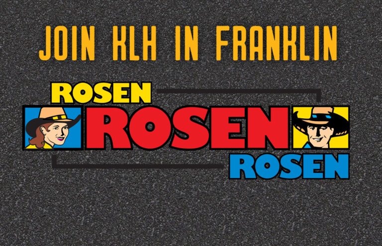 Poster-style graphic reading 'JOIN KLH IN FRANKLIN' above a bold ROSEN logo with red letters, flanked by cartoon portraits in blue and yellow panels.