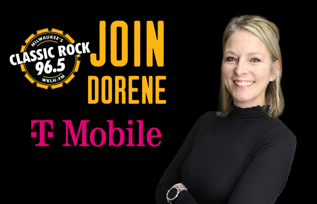 Advertisement banner featuring Milwaukee’s Classic Rock 96.5 logo, large yellow text Reading 'JOIN DORENE', pink T-Mobile logo, and a smiling woman in a black turtleneck.