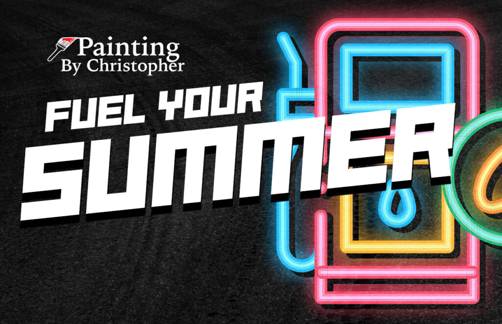 Promotional banner for Painting By Christopher with bold 'FUEL YOUR SUMMER' text and bright neon shapes on a dark background.