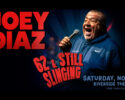 Joey Diaz: 62 & Still Slinging
